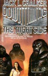 Книга Downtiming the Night Side