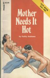 Книга Mother needs it hot