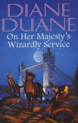 Книга On Her Majesty's Wizardly Service