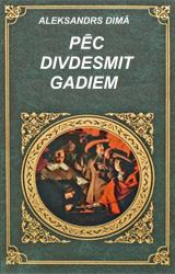 Книга PĒC DIVDESMIT GADIEM-1 DAĻA