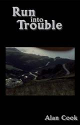 Книга Run into Trouble