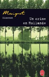 Книга Un crime en Hollande