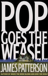 Книга Alex Cross 5 - Pop Goes the Weasel