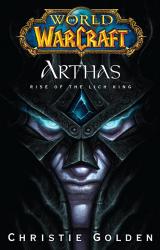 Книга Arthas: Rise of the Lich King
