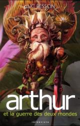Книга Arthur et la guerre des deux mondes