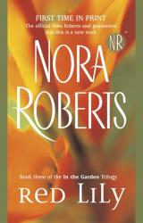 Книга Nora Roberts- Garden Trilogy - Red lily