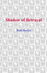 Книга Shadow of Betrayal