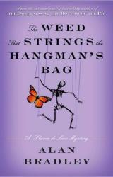 Книга The Weed That Strings the Hangman's Bag