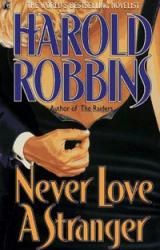 Книга Никогда не люби незнакомца