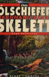 Книга Das Olschieferskelett. Eine Zeitreise