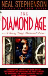 Книга Diamond Age or a Young Lady's Illustrated Primer