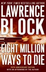 Книга Eight Million Ways to Die