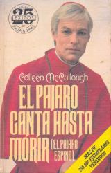 Книга El Pajaro Canta Hasta Morir (el Pajaro Espino)