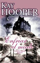 Книга Enfriar El Miedo