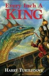 Книга Every Inch a King