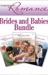Книга Harlequin Romance Bundle: Brides and Babies