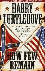 Книга How Few Remain