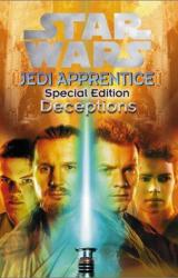 Книга Jedi Apprentice Special Edition 1: Deceptions