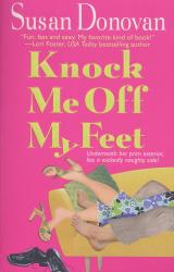 Книга Knock Me Off My Feet