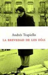Книга La brevedad de los días