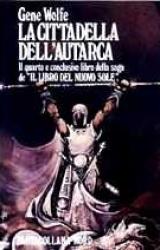 Книга La cittadella dell'Autarca