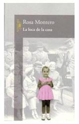 Книга La loca de la casa