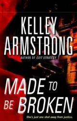 Книга Made to Be Broken