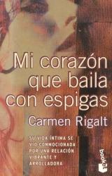 Книга Mi corazón que baila con espigas
