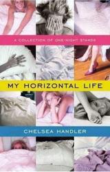 Книга My Horizontal Life: A Collection of One-Night Stands