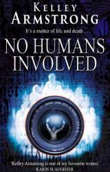 Книга No Humans Involved
