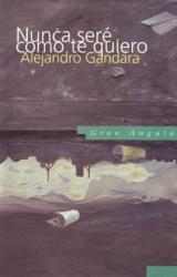 Книга Nunca Sere Como Te Quiero