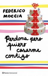 Книга Perdona Pero Quiero Casarme Contigo
