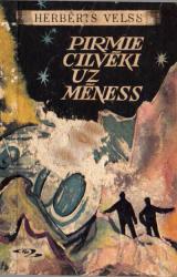 Книга PIRMIE CILVĒKI UZ MĒNESS