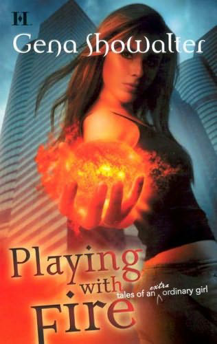 Книга Playing With Fire (tales of an extra ordinary girl)
