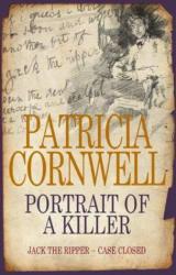 Книга Portrait Of A Killer: Jack The Ripper - Case Closed