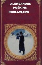 Книга ROSLAVĻEVS