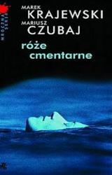 Книга Róże Cmentarne