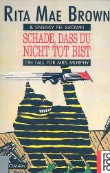 Книга Schade, daß du nicht tot bist