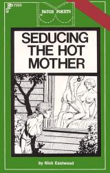 Книга Seducing the hot mother