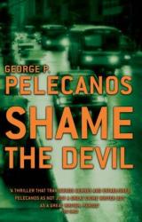 Книга Shame the Devil