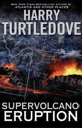 Книга Supervolcano :Eruption