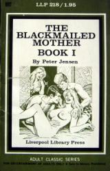 Книга THE BLACKMAILED MOTHER BOOK 1