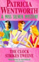 Книга The Clock Strikes Twelve