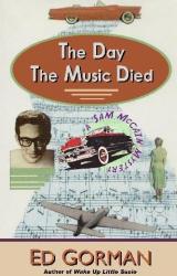 Книга The Day The Music Died