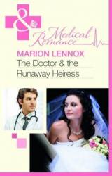 Книга The Doctor & the Runaway Heiress