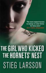 Книга The Girl Who Kicked The Hornets’ Nest