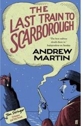 Книга The Last Train to Scarborough