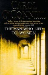 Книга The Man Who Lied To Women