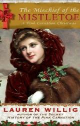 Книга The Mischief of the Mistletoe