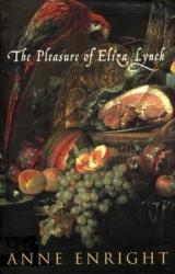 Книга The Pleasure of Eliza Lynch